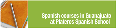 Spanish courses in Guanajuato at Plateros Spanish School